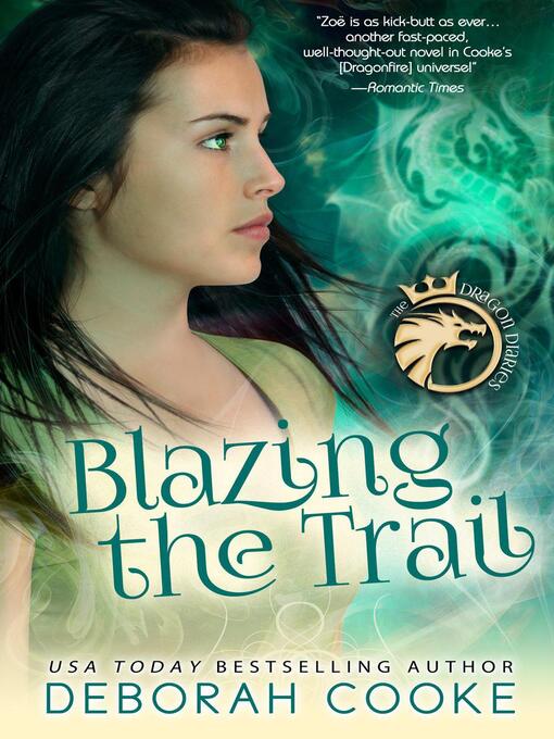 Title details for Blazing the Trail by Deborah Cooke - Available